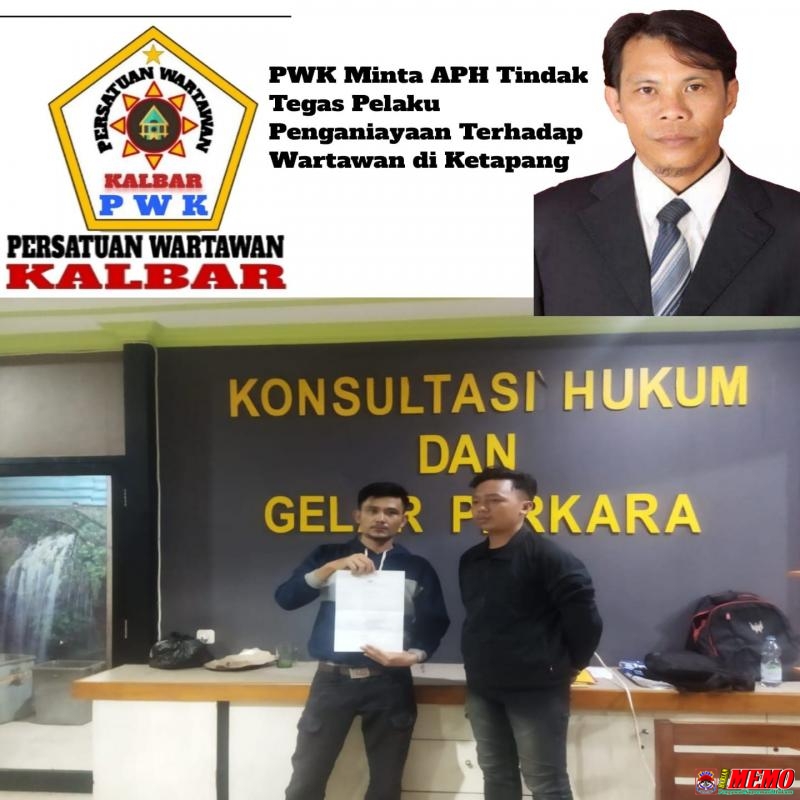 PWK Minta APH Tindak Tegas Pelaku Penganiayaan Terhadap Wartawan di Ketapang