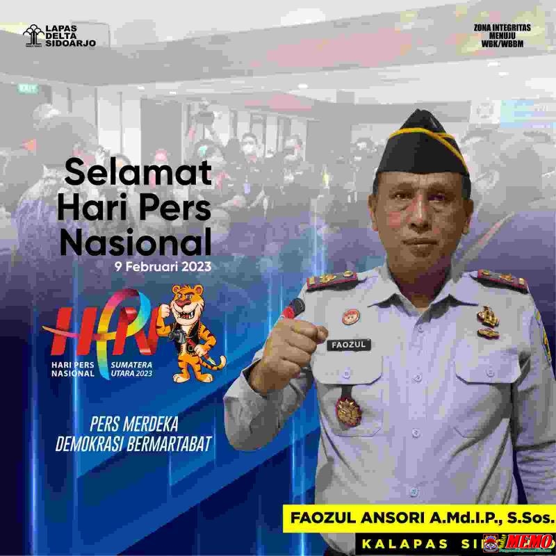 Kalapas Sidoarjo Faozul Ansori A.Md.I.P., S.Sos Mengucapkan HPN 9 Februari 2023